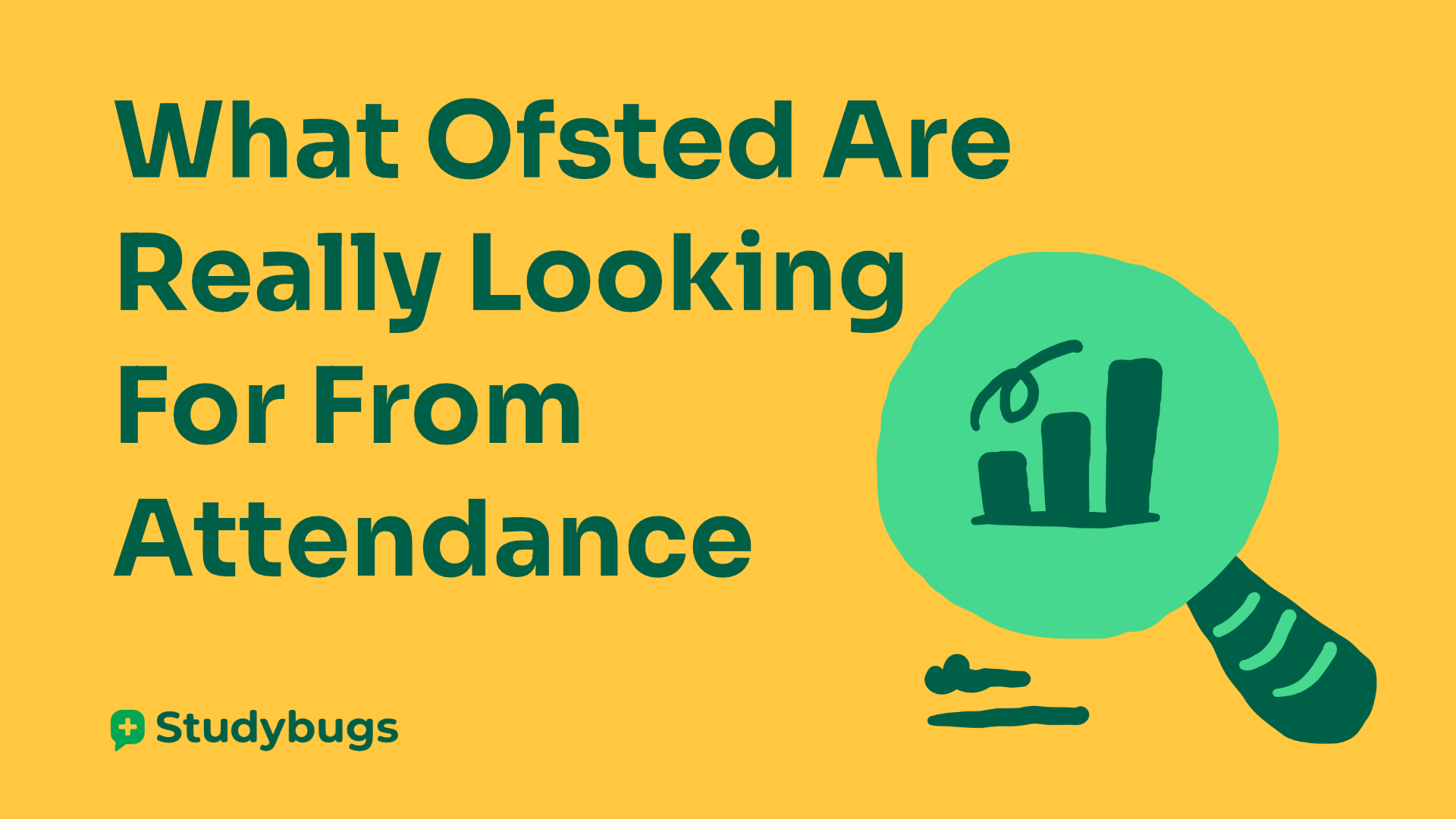 What Ofsted Expect from Your Attendance Strategy